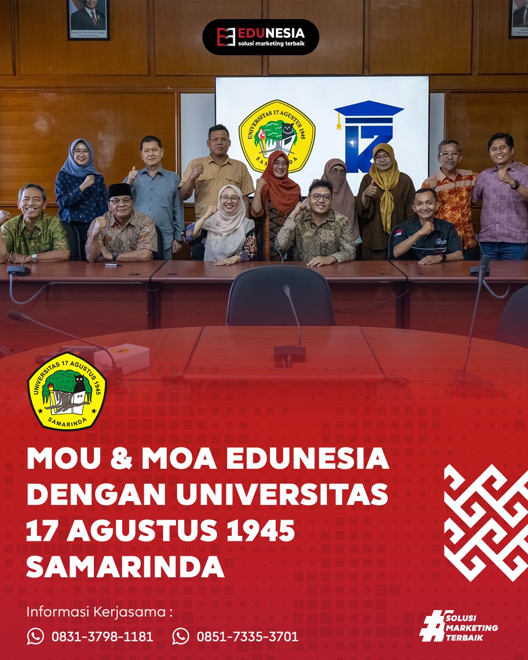 MOU & MOA CV Edukasi Indonesia Jaya dengan Universitas 17 Agustus 1945 Samarinda